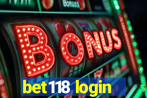 bet118 login